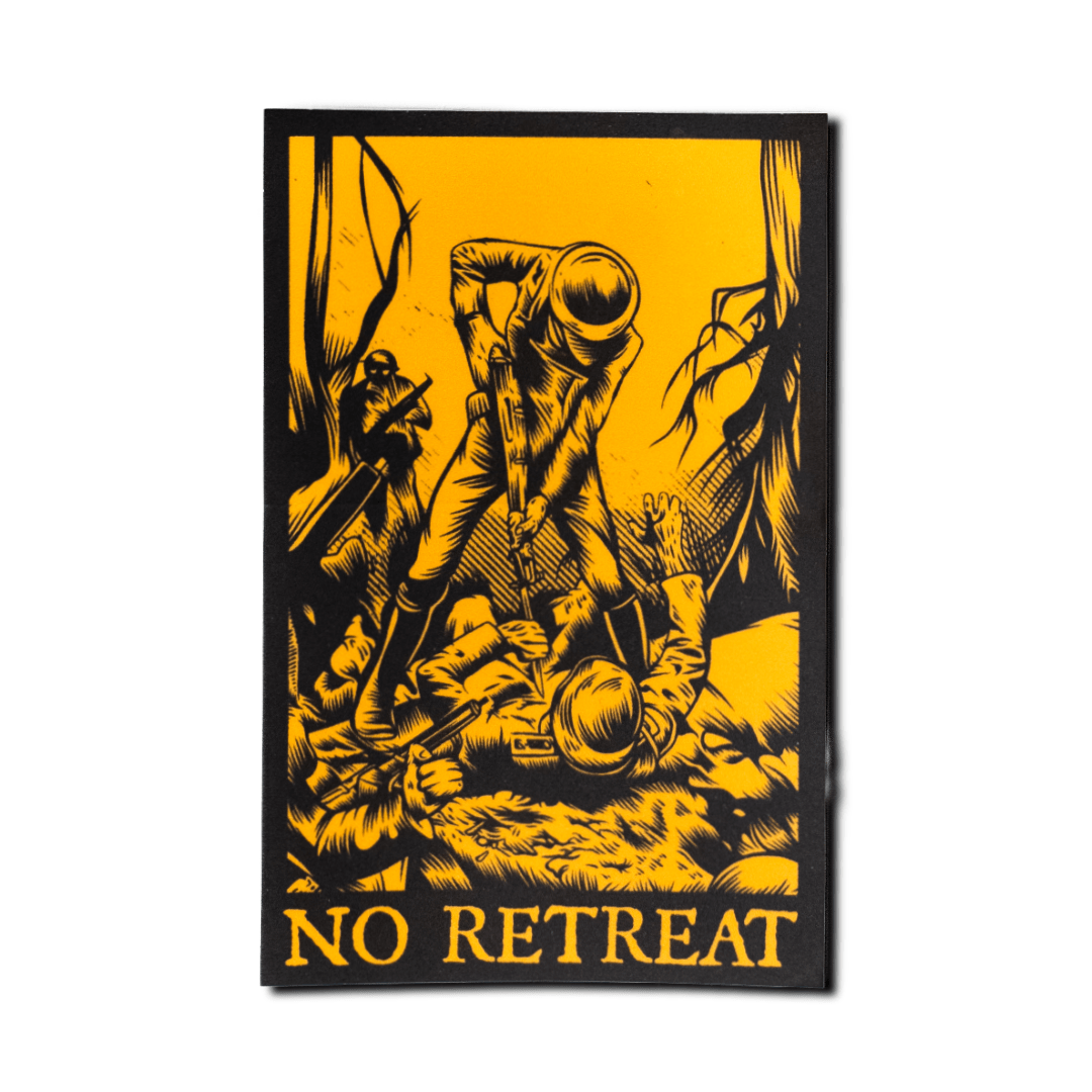 Guild Ltd. NO RETREAT STICKER